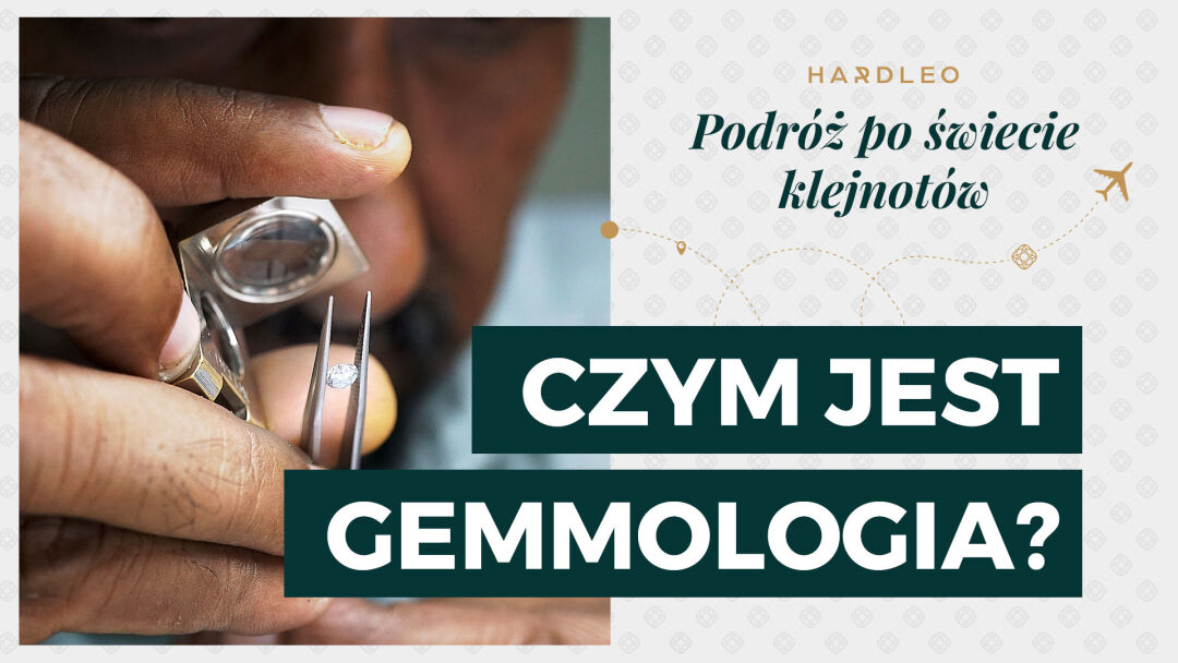 Czym jest gemmologia?